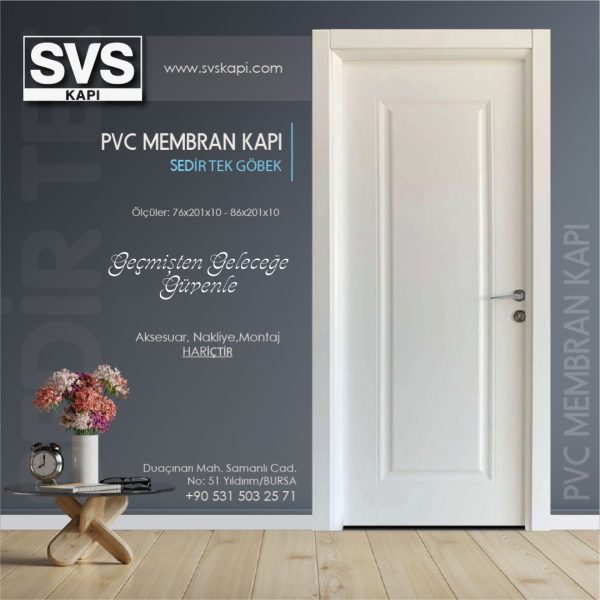 PVC Membran Kapı Sedir Tek Göbek (Beyaz) | SVS Kapı Bursa