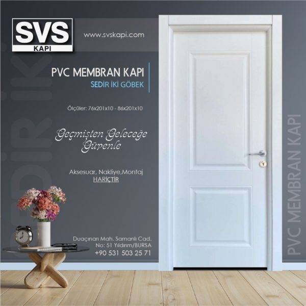 PVC Membran Kapı Sedir İki Göbek (Beyaz) | SVS Kapı Bursa