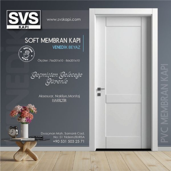 SOFT MEMBRAN KAPI VENEDİK BEYAZ