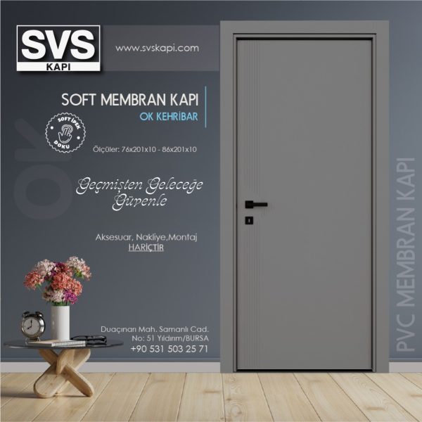 Soft Membran Kapı Ok (Kehribar) | SVS Kapı Bursa