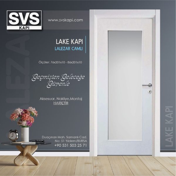 Lake Kapı Lalezar Camlı (Beyaz) | SVS Kapı Bursa